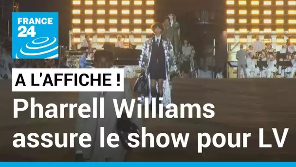 Pharrell Williams assure le show pour Louis Vuitton • FRANCE 24