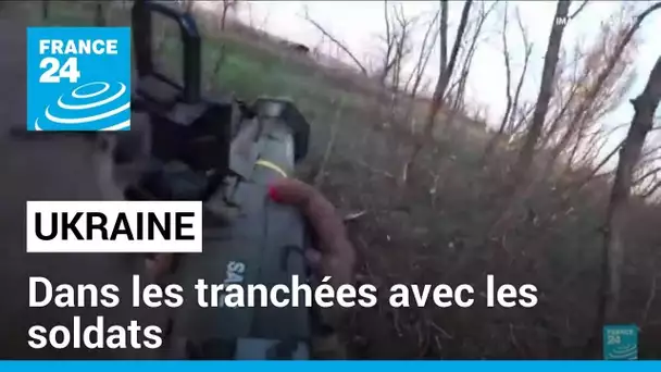 Ukraine : dans les tranchées avec les soldats • FRANCE 24