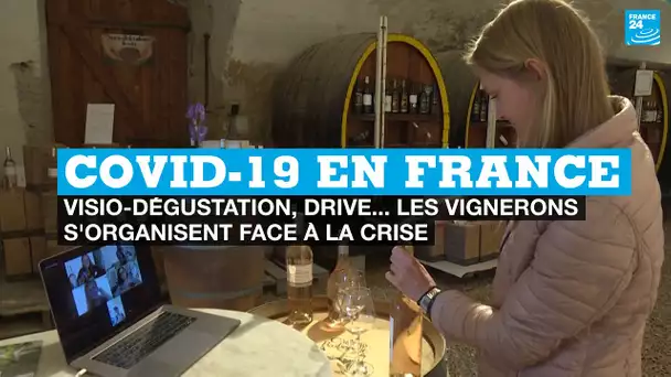 Covid-19 en France : visio-dégustation, drive… les vignerons s’organisent face à la crise