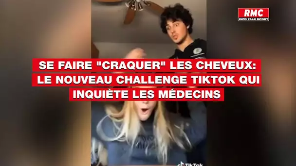 Se faire craquer les cheveux: le nouveau challenge TikTok qui inquiète les médecins