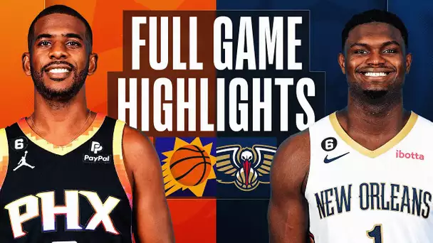 SUNS at PELICANS | NBA FULL GAME HIGHLIGHTS | December 9, 2022