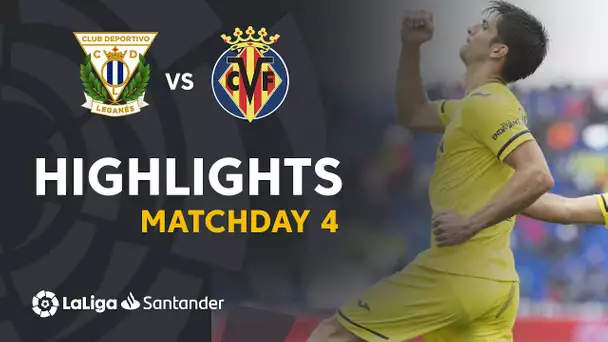 Highlights CD Leganés vs Villarreal CF (0-3)