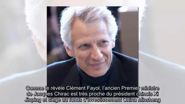 ✅  Dominique de Villepin : ces « sommes colossales » qui interrogent