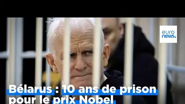 10 ans de prison pour le militant bélarusse, Ales Bialatski, prix Nobel de la paix 2022