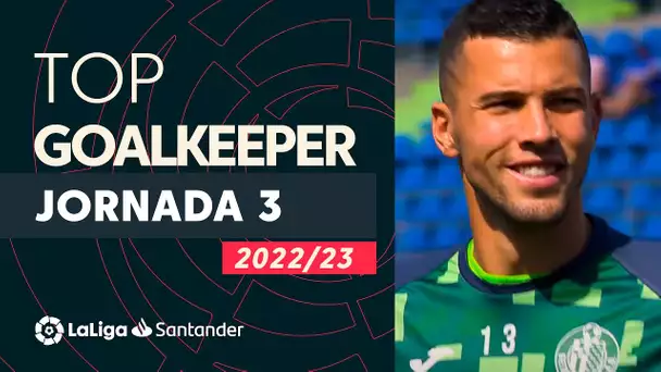 LaLiga Best Goalkeeper Jornada 3: David Soria