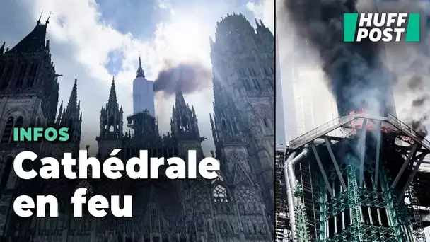 Les images impressionnantes de la cathédrale de Rouen en feu