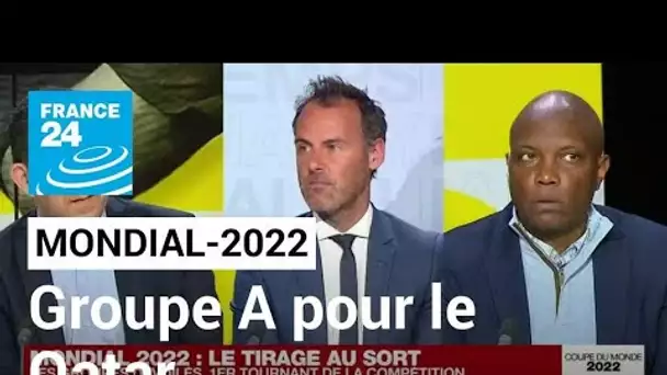 Mondial-2022 : une première participation pour le Qatar, en groupe A • FRANCE 24