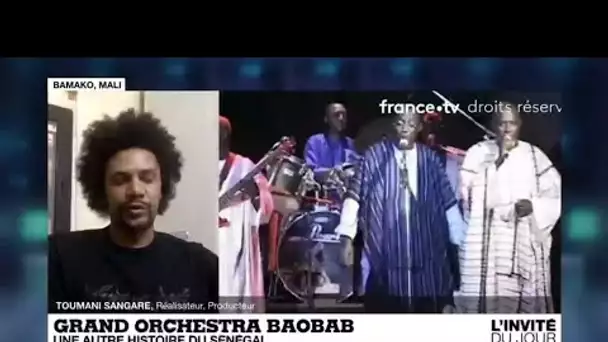 Toumani Sangaré : "L'Orchestra Baobab a su conquérir le peuple sénégalais puis l'international"