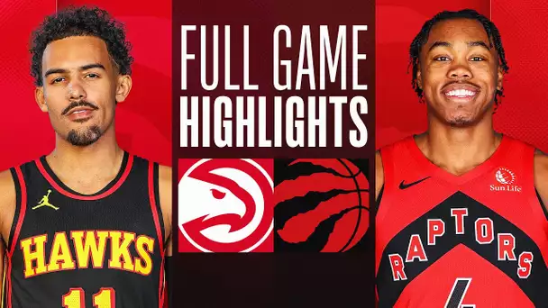 HAWKS at RAPTORS | FULL GAME HIGHLIGHTS | December 15, 2023