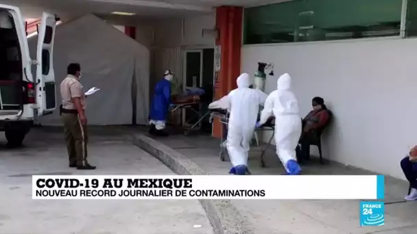 Covid-19 au Mexique : nouveau record journalier de contaminations
