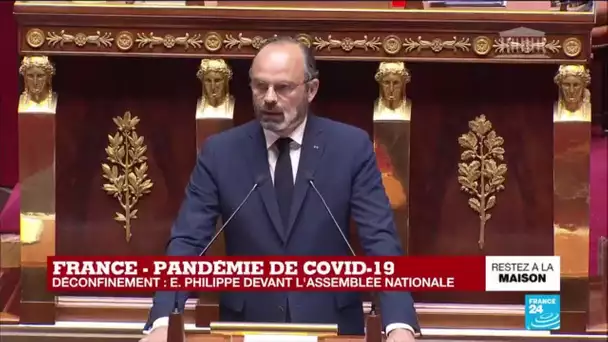 REPLAY - Déconfinemen : Édouard Philippe devant l'Assemblée nationale