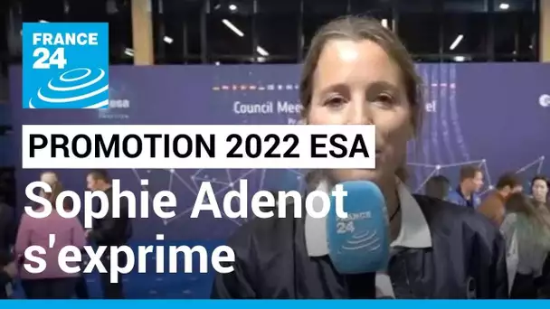 Promotion 2022 de l'ESA, Sophie Adenot : "je suis ravie de faire partie de cette nouvelle promotion"