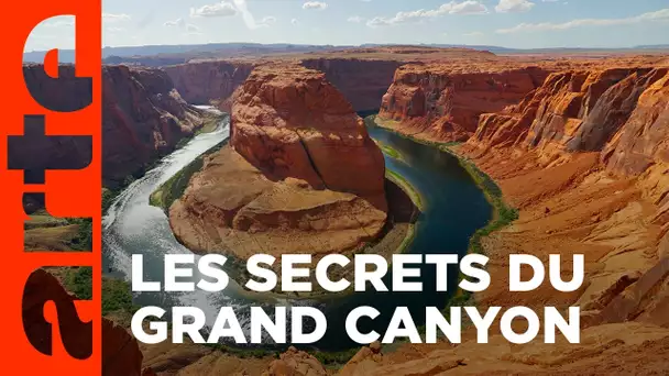 Grand Canyon - Un voyage au centre de la Terre | ARTE