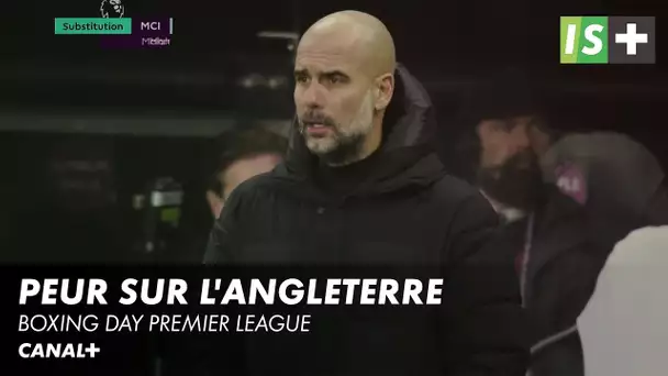 Peur sur l'Angleterre - Boxing Day Premier League