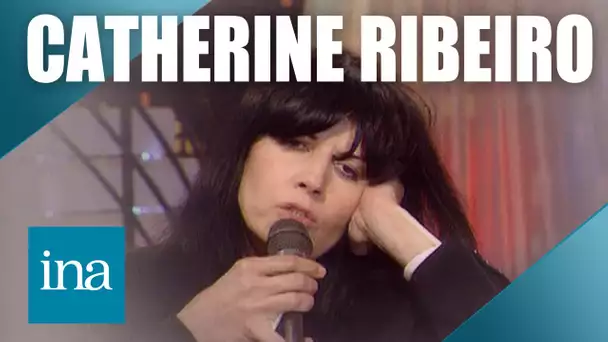 Catherine Ribeiro " Que serais-je sans toi ? " | INA CHANSONS