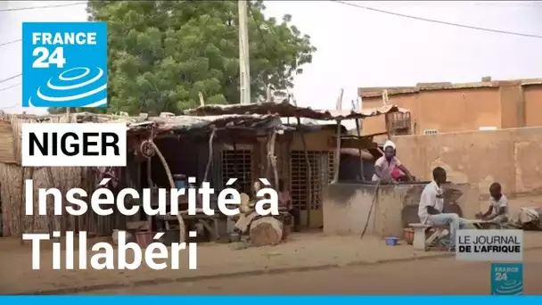 Niger : insécurité grandissante dans la région de Tillabéri • FRANCE 24