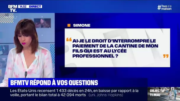 Ai-je le droit d'interrompre le paiement de la cantine de mon fils en lycée pro? BFMTV répond