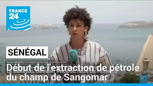 Sénégal : début de l'extraction de pétrole du champ de Sangomar • FRANCE 24