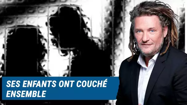 Olivier Delacroix (Libre antenne) - Ses enfants ont couché ensemble