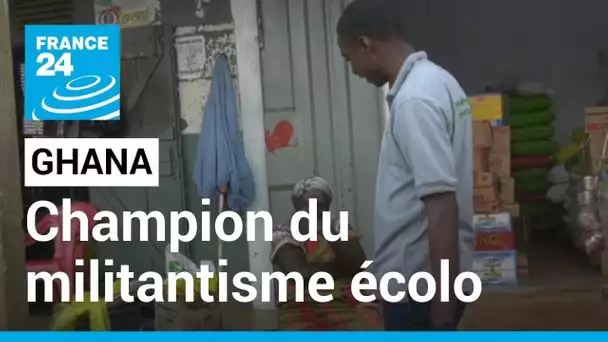 Chibeze Ezekiel, « champion » du militantisme écologiste au Ghana • FRANCE 24