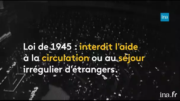 Le délit de solidarité, c'est quoi ? | Franceinfo INA