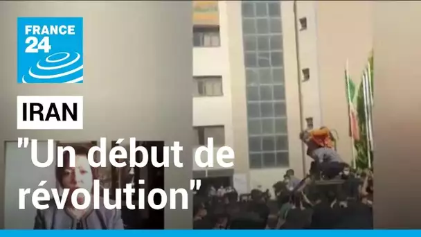 Contestation en Iran : "Ce n'est pas un mouvement, c'est un début de révolution" • FRANCE 24