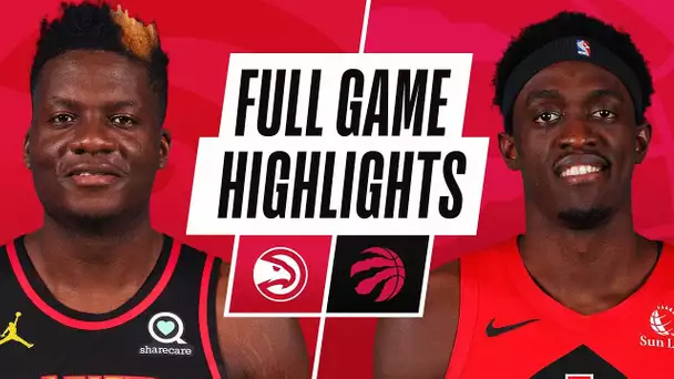 HAWKS at RAPTORS | FULL GAME HIGHLIGHTS | April 13, 2021