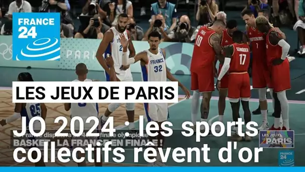 JO 2024 : les sports collectifs rêvent d'or • FRANCE 24