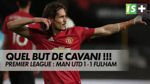 Cavani enchante Old Trafford, mais...