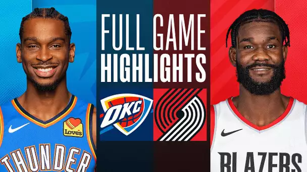 THUNDER at TRAIL BLAZERS | FULL GAME HIGHLIGHTS | November 19, 2023