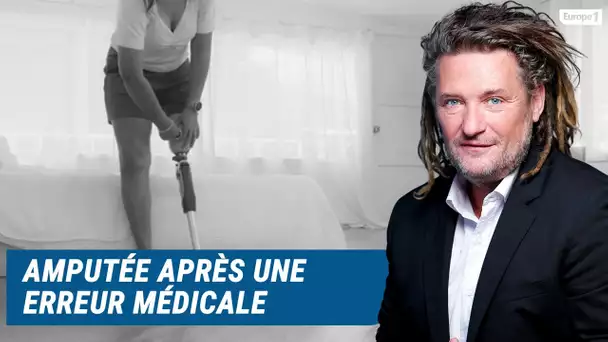 Olivier Delacroix (Libre antenne) - Après une erreur médicale, elle perd sa jambe