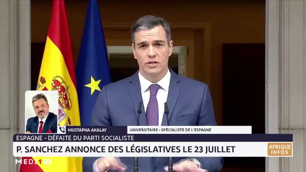 Défaite du PSOE: Sanchez annonce des élections générales anticipées le 23 juillet.