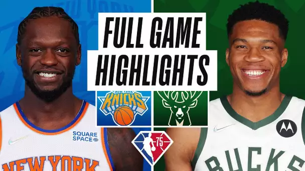 KNICKS at BUCKS | FULL GAME HIGHLIGHTS | November 5, 2021