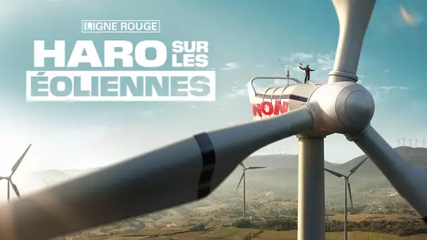 Haro sur les éoliennes