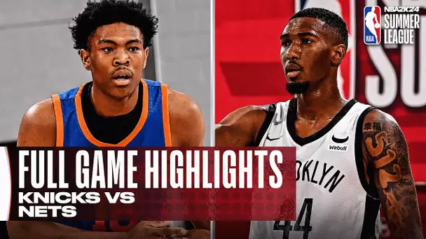 KNICKS vs NETS | NBA SUMMER LEAGUE | FULL GAME HIGHLIGHTS