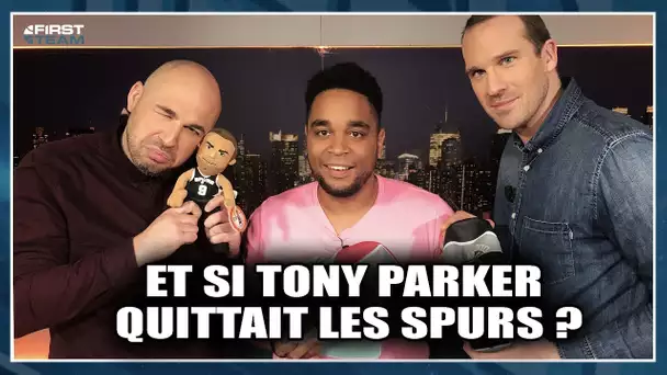 ET SI TONY PARKER QUITTAIT LES SPURS ? NBA First Day Show #43