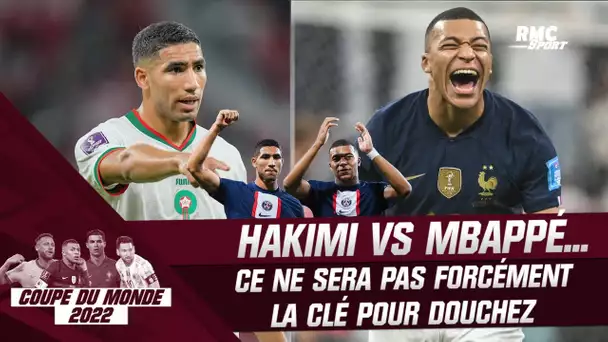 France - Maroc : le duel Hakimi-Mbappé ne sera pas forcément la clé pour Douchez