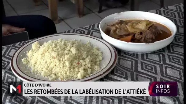 Côte d´Ivoire: les retombées de la labélisation de l´attiéké