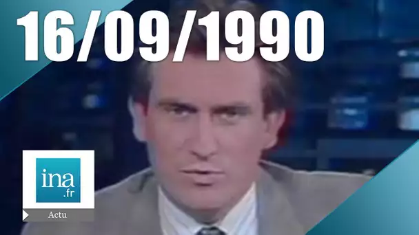 19/20 : EMISSION DU 16 SEPTEMBRE 1990