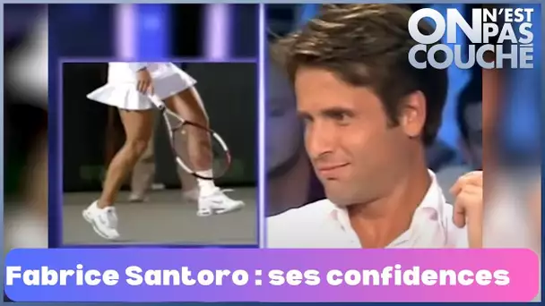 Fabrice Santoro : ses confidences sur le tennis - On n'est pas couché 2 juin 2007 #ONPC
