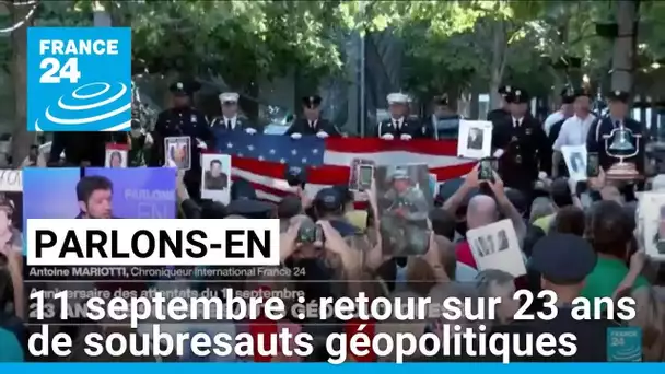 11 septembre, 23 ans de soubresauts géopolitiques ? Parlons-en avec E. Baranets et A. Mariotti