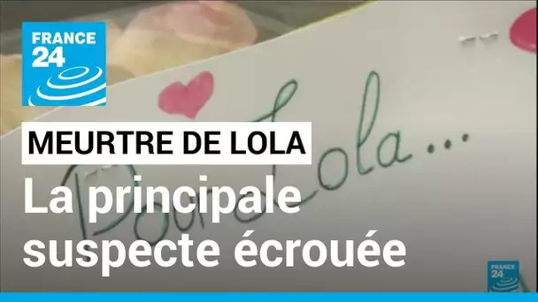 Meurtre de Lola à Paris : la principale suspecte mise en examen et écrouée • FRANCE 24