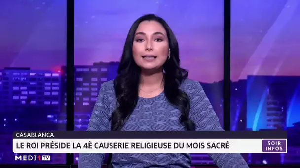 Le Roi Mohammed VI, Amir Al Mouminine, préside la 4ème causerie religieuse du mois sacré de Ramadan