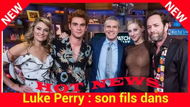 Luke Perry : son fils dans Riverdale KJ Apa se rattrape après la polémique