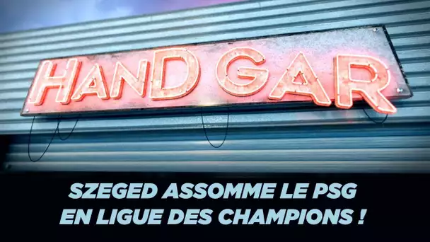 Handgar : Szeged assomme le PSG en Ligue des Champions