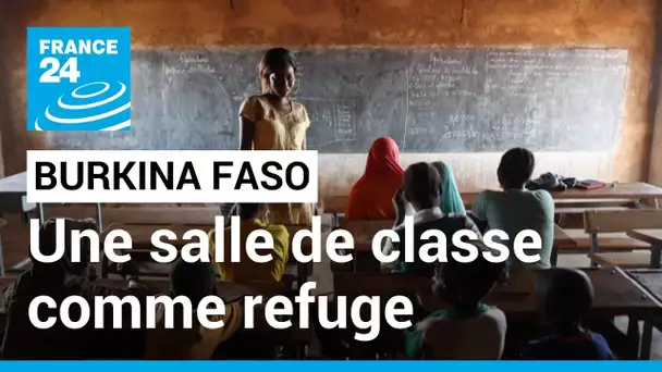 Burkina Faso : une salle de classe comme refuge pour des élèves fuyant les attaques jihadistes