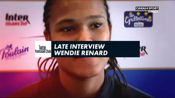 Late Interview : Wendie Renard