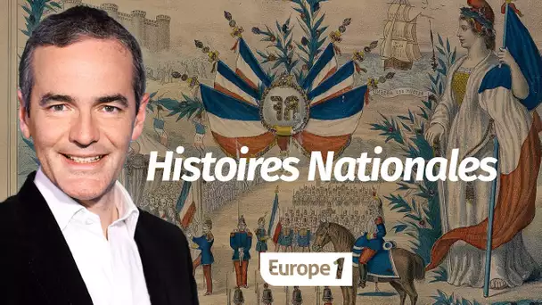 Au cœur de l'Histoire: Histoires Nationales (Franck Ferrand)