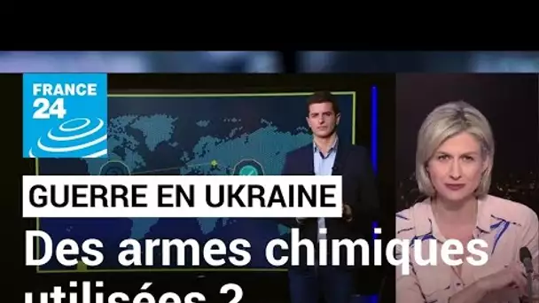 Guerre en Ukraine ? Des armes chimiques utilisées contre les Russes ? • FRANCE 24