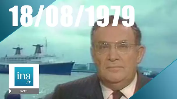 20h Antenne 2 du 18 août 1979 | Le Norway quitte Le Havre | Archive INA